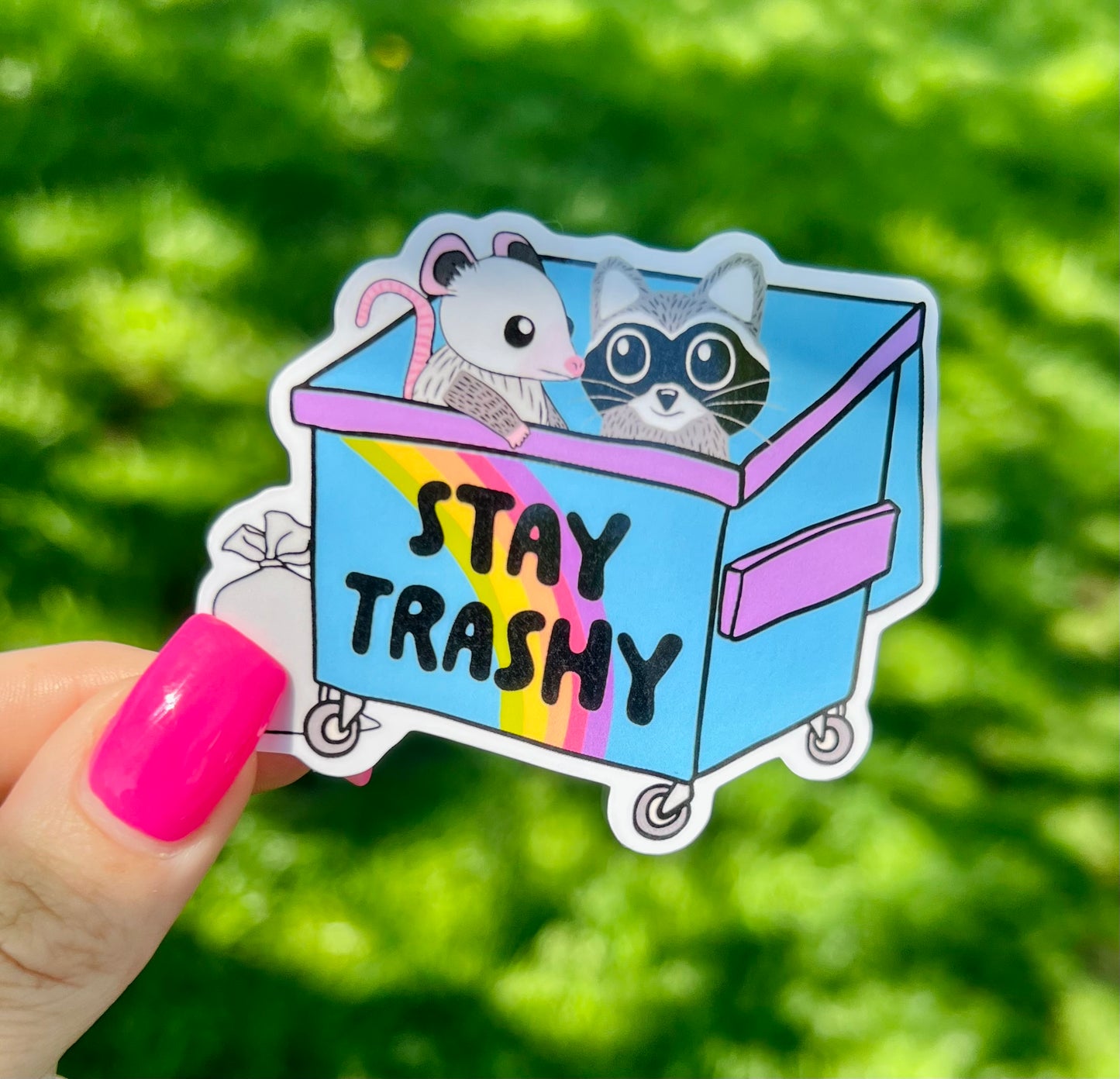 Stay Trashy Possum Raccoon Vinyl Sticker