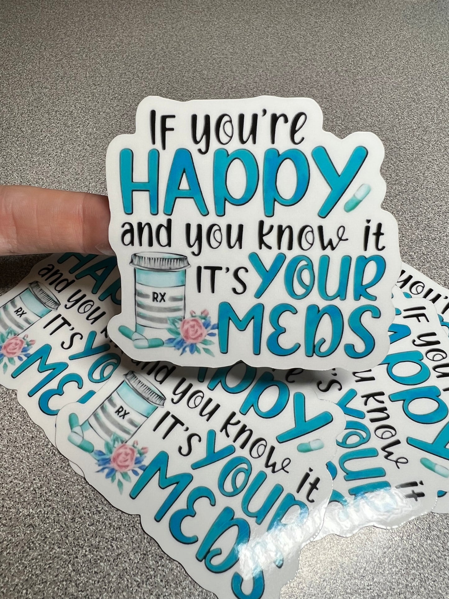 Happy Meds Vinyl Sticker