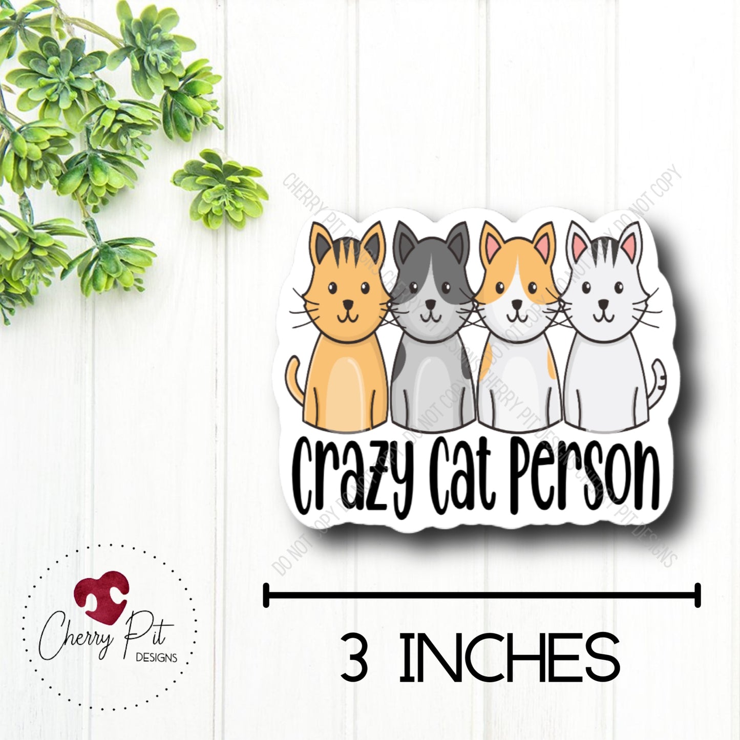 Crazy Cat Person Vinyl Sticker Decal - Cherry Pit Designs