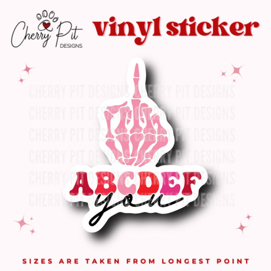 ABCDE F You Vinyl Sticker