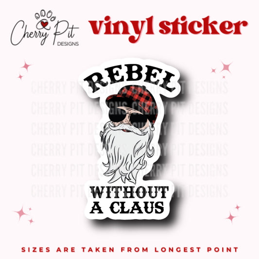 Rebel Without a Claus Vinyl Sticker