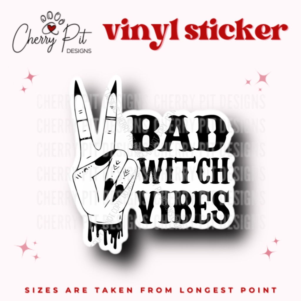 Bad Witch Vibes Vinyl Sticker - Cherry Pit Designs