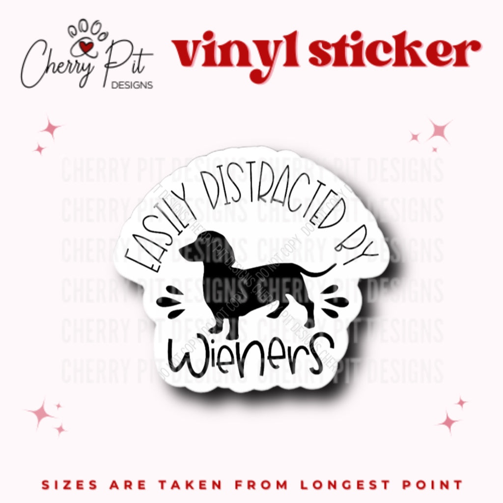 Easily Distracted by Wieners Vinyl Sticker - Cherry Pit Designs