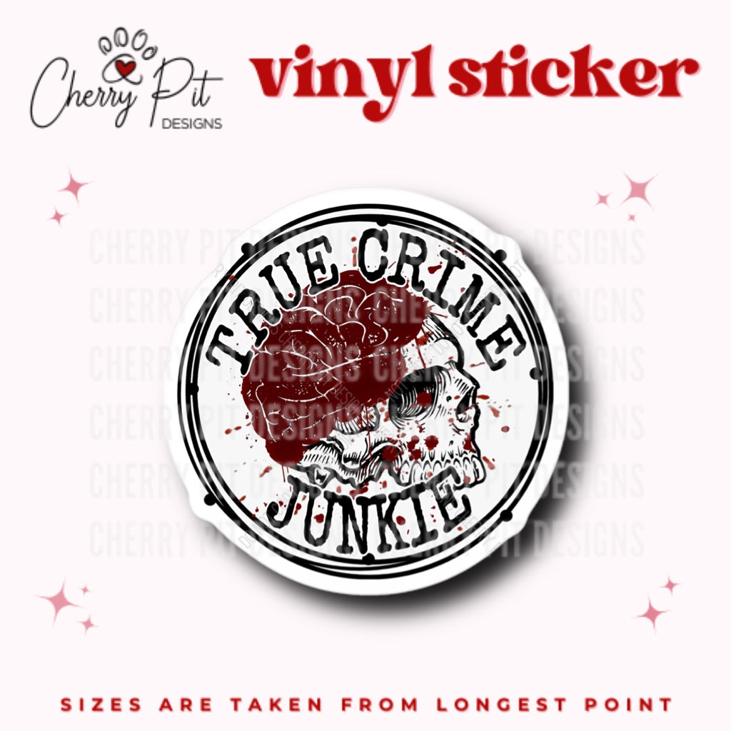 True Crime Junkie Vinyl Sticker - Cherry Pit Designs