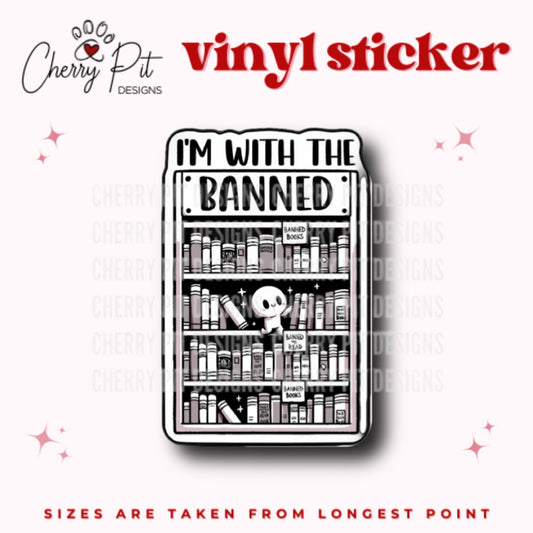With the Banned Books Vinyl Sticker