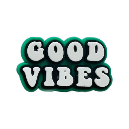 Good Vibes Shoe Charm