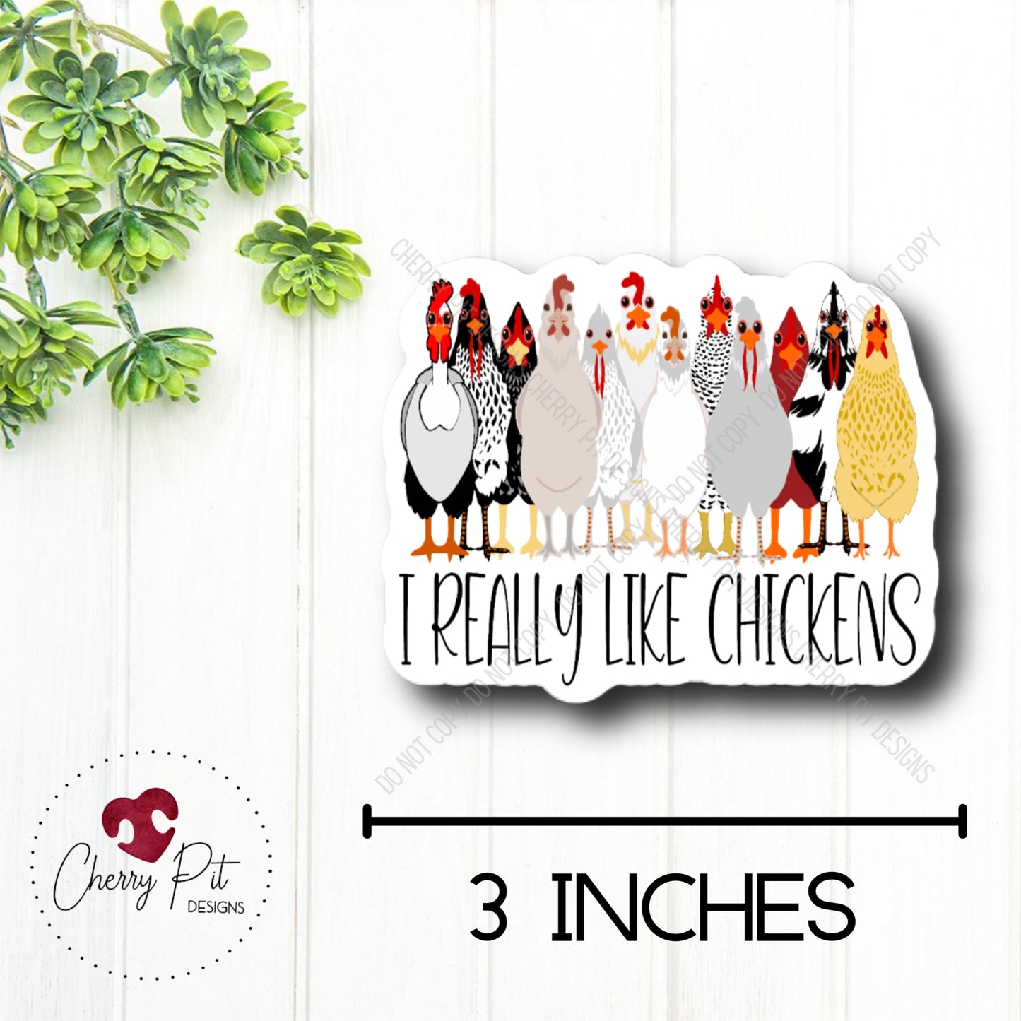 I Really Like Chickens Vinyl Sticker Decal - Cherry Pit Designs