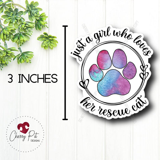 Just a Girl Who Loves Her Rescue Cat Vinyl Sticker Decal - Cherry Pit Designs