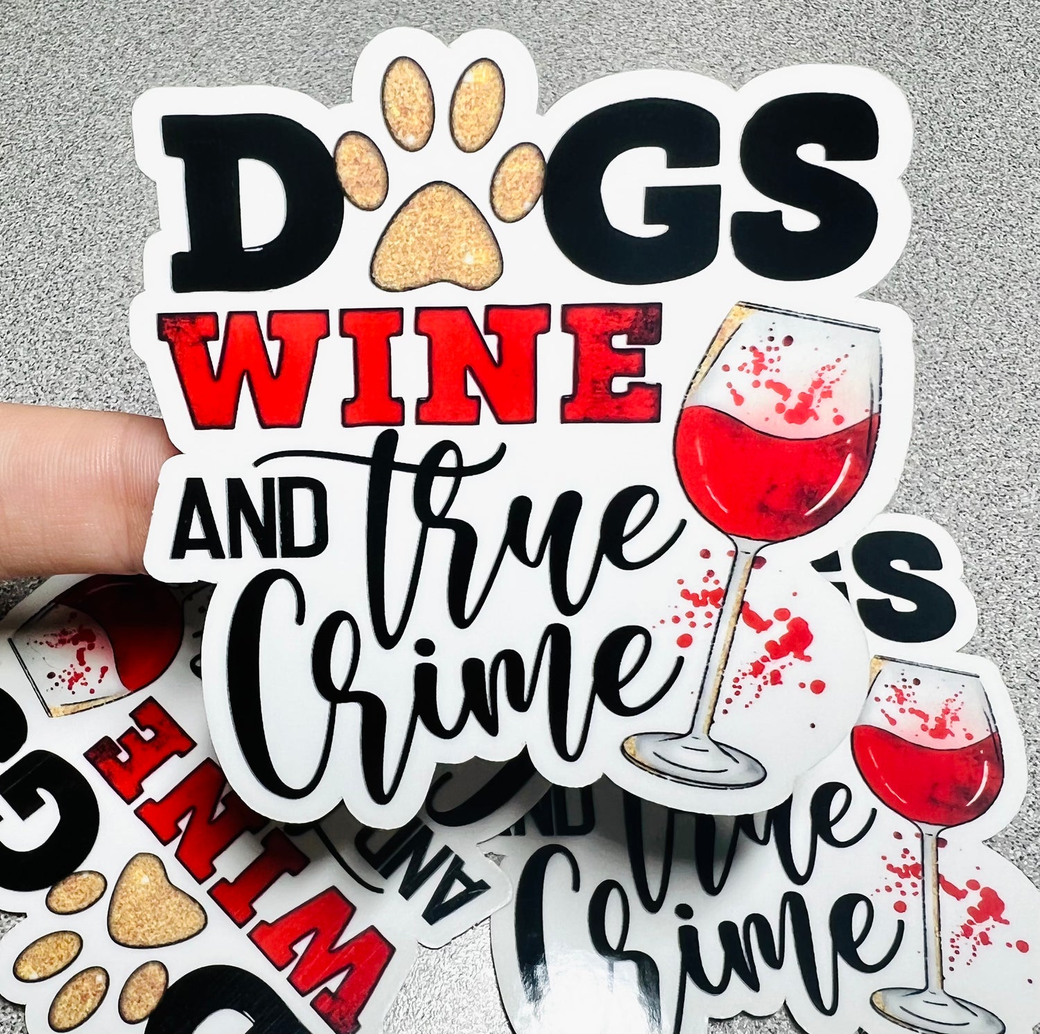 Dogs, Wine & True Crime Vinyl Sticker Decal - Cherry Pit Designs