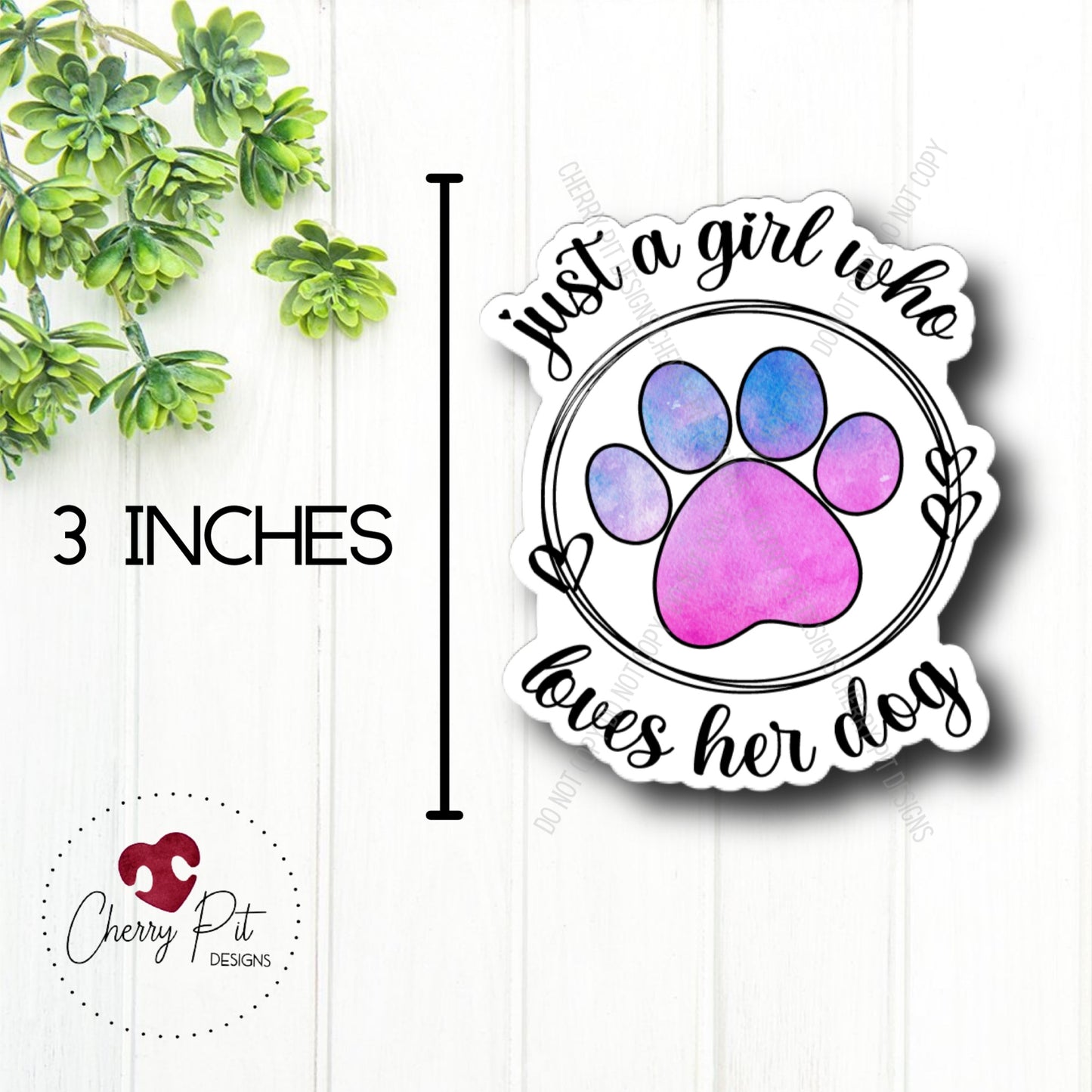 Just a Girl Who Loves Her Dog Vinyl Sticker Decal - Cherry Pit Designs